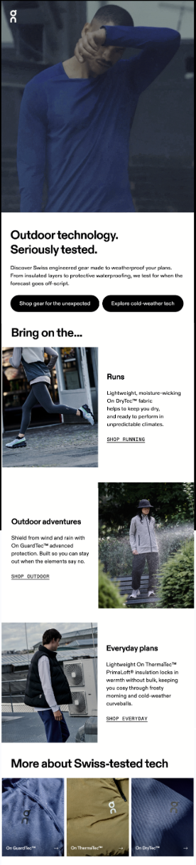On FW25 Outerwear and Apparel Tech, CRM email Outdoor Technology Seriously Tested with Runs, Outdoor adventures, and Everyday plans modules